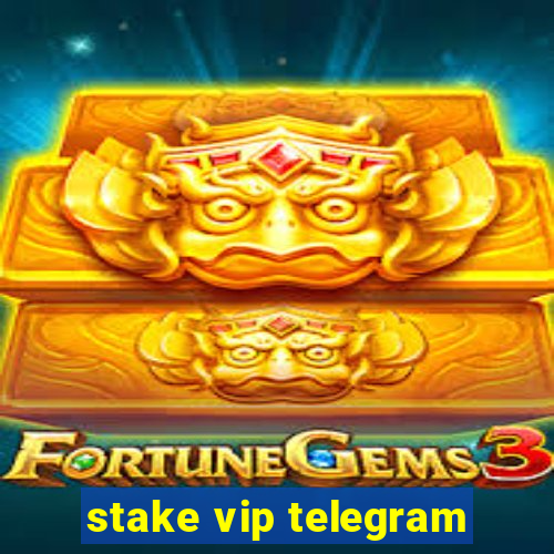 stake vip telegram